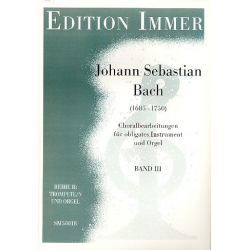Choralbearbeitungen für obligates - Johann Sebastian Bach