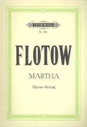 Martha : Klavierauszug - Friedrich von Flotow