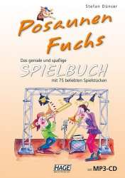 Posaunenfuchs - Spielbuch (+MP3-CD) -Stefan Dünser