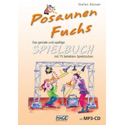 Posaunenfuchs - Spielbuch (+MP3-CD) - Stefan Dünser