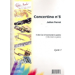 Concertino no.5 : pour cor en fa  et - Julien Porret