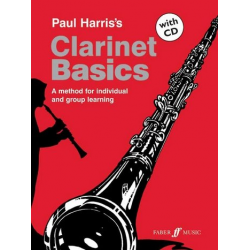 Clarinet Basics (+CD) : for clarinet - Paul Harris