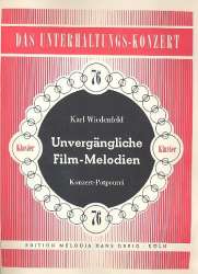 Unvergängliche Film-Melodien : - Karl Wiedenfeld