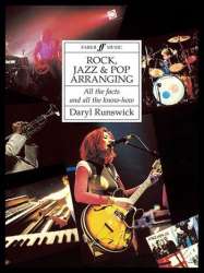 Rock, Jazz & Pop Arranging (paperback) - Daryl Runswick