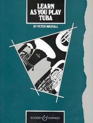 Learn as you play Tuba - Peter Wastall