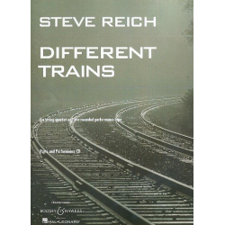 Different Trains for string quartet - Steve Reich