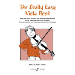 The really easy Viola Book : - Edward Huws Jones
