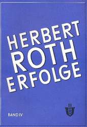 Herbert Roth Erfolge Band 4 - Herbert Roth