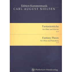 Fantasiestücke op.2 : für Oboe und Klavier - Carl Nielsen