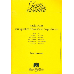Variations sur 4 chansons populaires : - Jean Bouvard