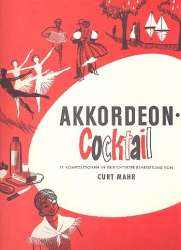 Akkordeon Cocktail : - Curt Mahr