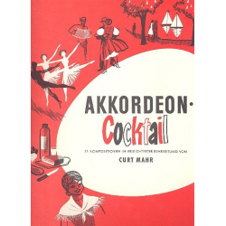Akkordeon Cocktail : - Curt Mahr