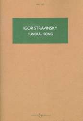 Funeral Song op.5 : - Igor Strawinsky