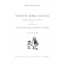 Vater und Sohn : für Jugendchor, Klavier, - Albrecht Rosenstengel