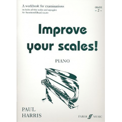 IMPROVE YOUR SCALES GRADE 2 : - Paul Harris