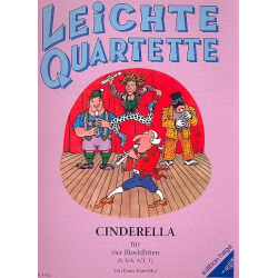 Cinderella : Leichte Quartette - Franz Kanefzky