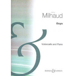 Elegie : für Violoncello und Klavier - Darius Milhaud