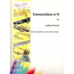 Concertino no.9 : pour saxophone - Julien Porret