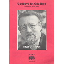 Goodbye ist Goodbye : - Klaus Munro