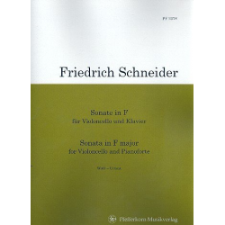 Sonate F-Dur WoO : für Violoncello - Friedrich Schneider