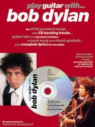 Play guitar with Bob Dylan (+ CD) : - Bob Dylan