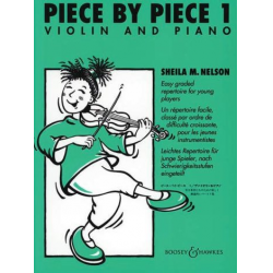 Piece by Piece 1 : für Violine und - Sheila M. Nelson