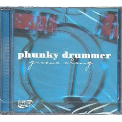 Phunky drummer - groove along : CD - Dirk Erchinger