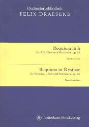 Requiem h-Moll op.22 : für Soli, gem Chor - Felix Draeseke