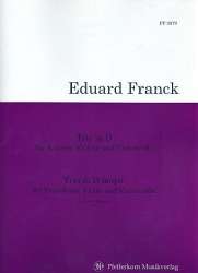 Trio D-Dur op.53 : - Eduard Franck