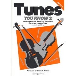 Tunes you know vol..2 : for violin duet - Sheila M. Nelson