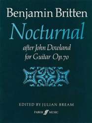 Nocturnal after John Dowland op.70 : - Benjamin Britten