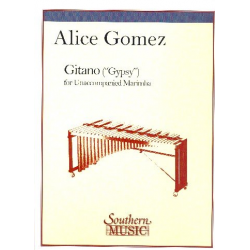 Gitano for Marimba Solo - Alice Gomez