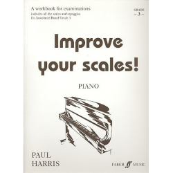 IMPROVE YOUR SCALES GRADE 3 : - Paul Harris