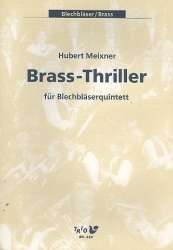 Brass-Thriller : für 2 Trompeten, -Hubert Meixner