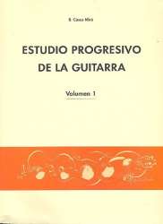 Estudio progresivo de la guitarra vol.1 - B. Casas Miró