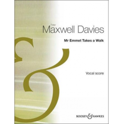 Mr. Emmet takes a Walk : - Sir Peter Maxwell Davies