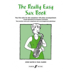 The really easy Sax Book : Very first - John Davies