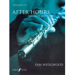 After hours (+CD) : for flute and - Pamela Wedgwood