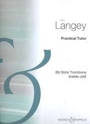 Practical Tutor for Bb slide trombone - Otto Langey
