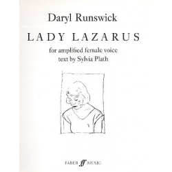 Lady Lazarus  : - Daryl Runswick