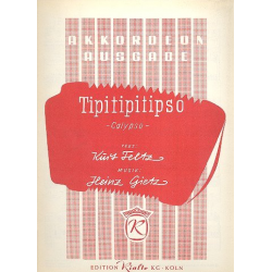 Tipitipitipso : für Akkordeon - Heinz Gietz