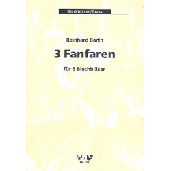 3 Fanfaren : für 2 Trompeten, - Reinhard Barth