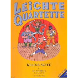 Kleine Suite : für 4 Blockflöten - Franz Kanefzky