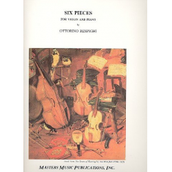 6 pieces : for violin - Ottorino Respighi
