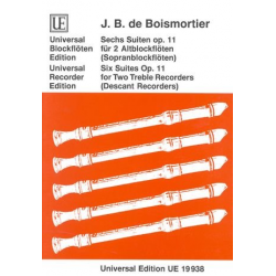 6 Suiten op.11 : für 2 Altblockflöten - Joseph Bodin de Boismortier