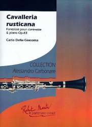 Cavalleria rusticana op.83 : -Carlo Della Giacoma