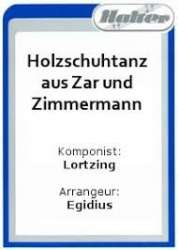 Holzschuhtanz (aus der Oper: Zar und Zimmermann) - Albert Lortzing / Arr. Bernd Egidius