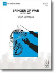 Bringer of War (After Holst) -Brian Balmages