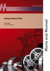 Independence Day - David Arnold / Arr. Ton van Grevenbroek