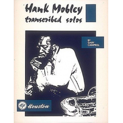 HANK MOBLEY : TRANSCRIBED SOLOS - Hank Mobley
